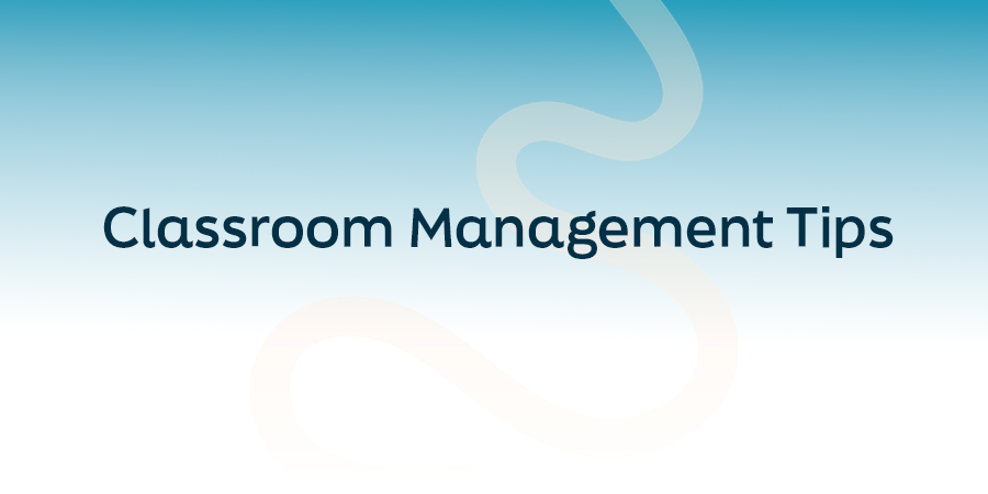 Classroom Management Tips title graphic with abstract curved design on a blue gradient background.
